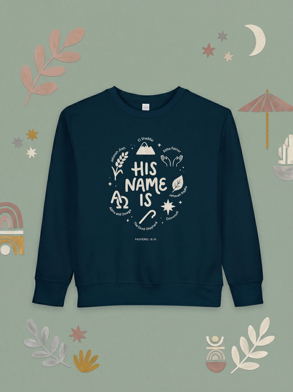 'His Name Is' - Toddler Crewneck Sweatshirt
