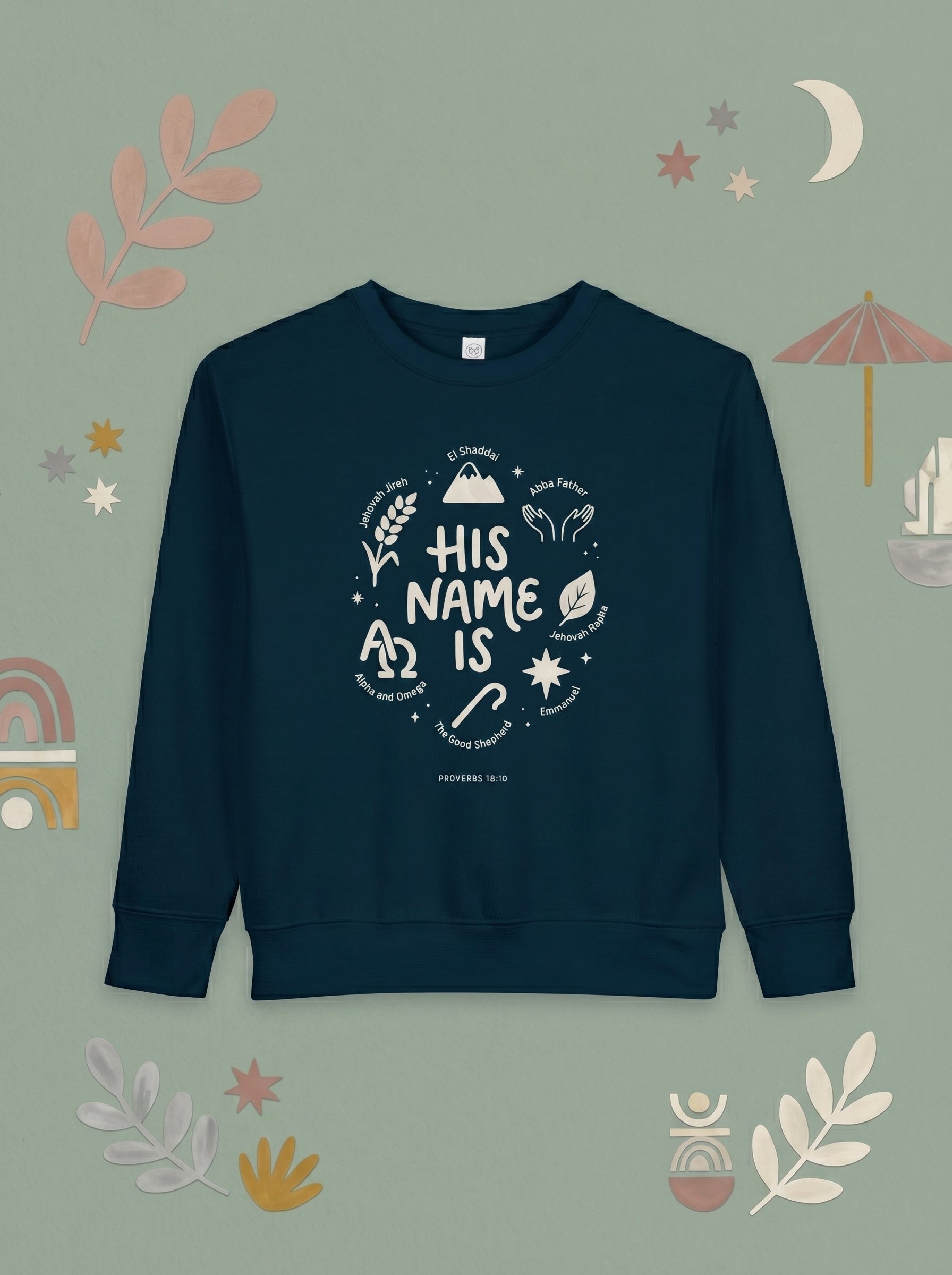 'His Name Is' - Toddler Crewneck Sweatshirt